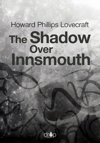Livro digital The Shadow Over Innsmouth