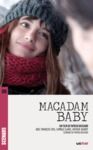 Livre numérique Macadam Baby (scénario du film)