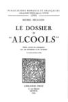 Libro electrónico Le Dossier d' "Alcools" : édition annotée des préoriginales avec une introduction et des documents