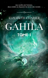 Electronic book Gahila, tome 1