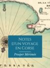 Livre numérique Notes d'un voyage en Corse