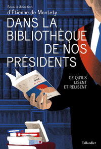 Livre numérique Dans la bibliothèque de nos présidents