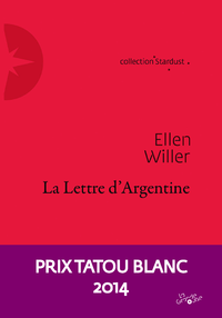 Livre numérique La Lettre d'Argentine - Prix TATOU BLANC 2014