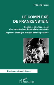 E-Book Le complexe de Frankenstein