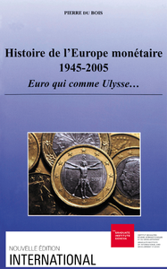 Livre numérique Histoire de l’Europe monétaire 1945-2005