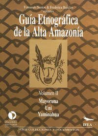 Ebook Guía etnográfica de la Alta Amazonía. Volumen II ...