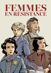 Electronic book Femmes en résistance (L'Intégrale)