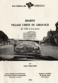 Livre numérique Zrariyé, village chiite du Liban‑Sud de 1900 à nos jours