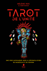 Livre numérique Le Tarot de l'unité - 22 arcanes pour se reconnecter à soi, écoféminisme et spiritualité. Une voie alchimique vers la réconciliation du Masculin et du Féminin