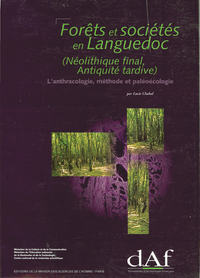 Livre numérique Forêts et sociétés en Languedoc (Néolithique final’ Antiquité tardive)