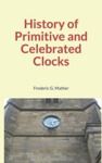 Electronic book History of Primitive and Celebrated Clocks