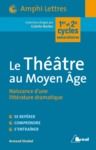 Livre numérique Le Théâtre au Moyen Âge : Naissance d'une littérature dramatique