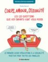 Livre numérique Corps, amour, sexualité : les 120 questions que vos enfants vont vous poser - Nouvelle édition augmentée (édition 2022)