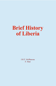 Livre numérique Brief History of Liberia