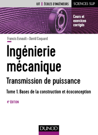 Livre numérique Ingénierie mécanique - Tome 1 - 4e éd.