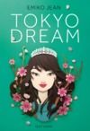 Livre numérique Tokyo Dream - Comédie Romantique - Roman dès 13 ans