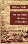 Electronic book For the Sexes: the Gates of Paradise (Illuminated Manuscript with the Original Illustrations of William Blake)