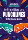 Livro digital Le Grand Livre des Punchlines - de Diogène à Nekfeu, le meilleur de l'éloquence