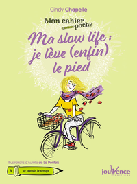 Electronic book Mon cahier poche : Ma slow life : je lève (enfin) le pied