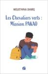 Livre numérique Les Chevaliers verts : Mission PAKAO