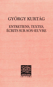 Livre numérique György Kurtág : entretiens, textes, écrits sur son œuvre