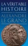 Livre numérique La Véritable histoire d'Alexandre le Grand