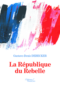 Livre numérique La République du Rebelle