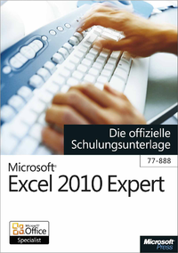 Livre numérique Microsoft Excel 2010 Expert - Die offizielle Schulungsunterlage (Exam 77-888)