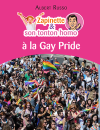 Livre numérique Zapinette et son tonton homo à la Gay Pride
