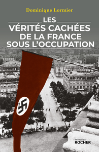 Livre numérique Les vérités cachées de la France sous l'Occupation