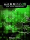 Livre numérique L’Asie du Sud-Est 2013 : bilan, enjeux et perspectives