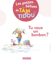 Electronic book Les bêtises de Tam et Tidou (Tome 1) - Tu veux un bonbon ?