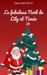 Livre numérique Le fabuleux Noël de Lily et Timéo