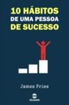 Livro digital 10 Hábitos de uma pessoa de sucesso