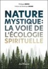 Livre numérique Nature mystique : La voie de l'écologie spirituelle