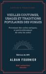 Livre numérique Vieilles coutumes, usages et traditions populaires des Vosges