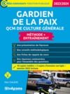 E-Book Gardien de la paix : QCM de culture générale - Catégorie B - Concours 2023-2024