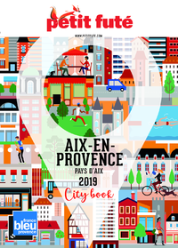 Livre numérique AIX-EN-PROVENCE 2019 Petit Futé