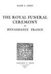 Libro electrónico The Royal Funeral Ceremony in Renaissance France