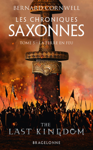 Livre numérique Les Chroniques saxonnes, T5 : La Terre en feu