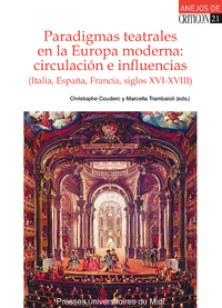 Livre numérique Paradigmas teatrales en la Europa moderna: circulación e influencias