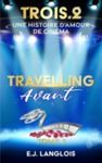 Electronic book Trois.2 : Travelling Avant
