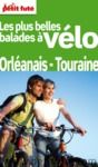 Libro electrónico Balade à vélo Orléanais-Touraine 2011 Petit Futé