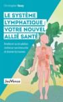 Livro digital Le système lymphatique : votre nouvel allié santé