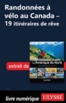 Livre numérique Routes à vélo au Canada - 19 itinéraires de rêve - Chapitre 1