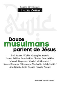 Livre numérique Douze musulmans parlent de Jésus