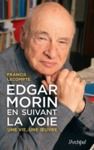 Libro electrónico Edgar Morin, en suivant la voie
