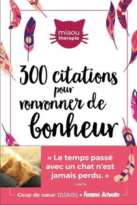 Libro electrónico 300 citations inspirantes pour ronronner de bonheur