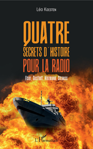 Livre numérique Quatre secrets d'histoire pour la radio