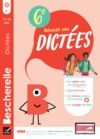 Livre numérique Bescherelle - Réussir ses dictées et progresser en orthographe - 6e